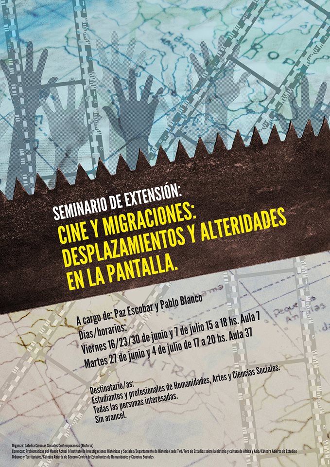 Seminario: “Cine y migraciones: desplazamientos y alteridades en la pantalla”.