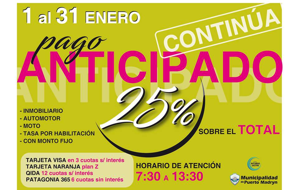 Pago Anticipado de Impuestos, 25 por ciento entre el 1 y el 31 de enero.