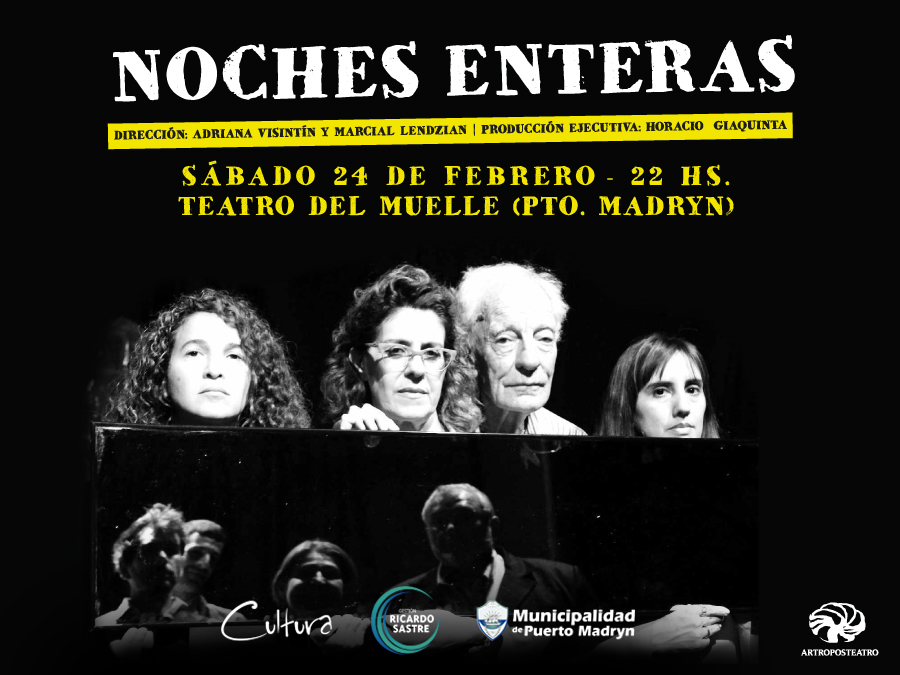 La obra “Noches enteras” se presentará en el Madryn