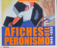 Presentación del libro Afiches del Peronismo 1945-1955