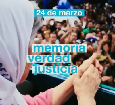 24 de marzo: Memoria, Verdad y Justicia