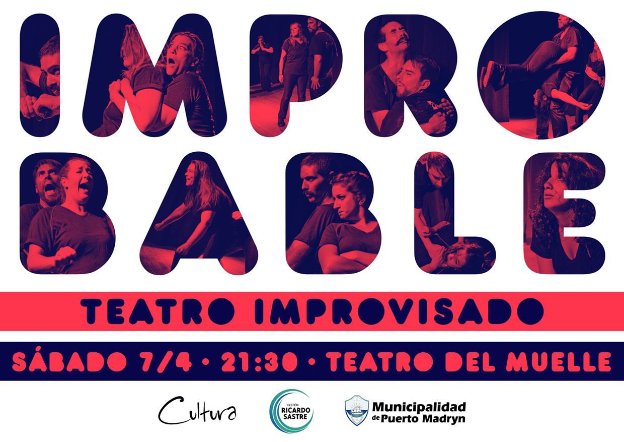 Compañía “Improbable” en Madryn