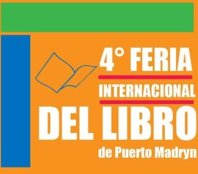 Arcioni y Sastre encabezan la apertura de la 4ta Feria del Libro de Puerto Madryn