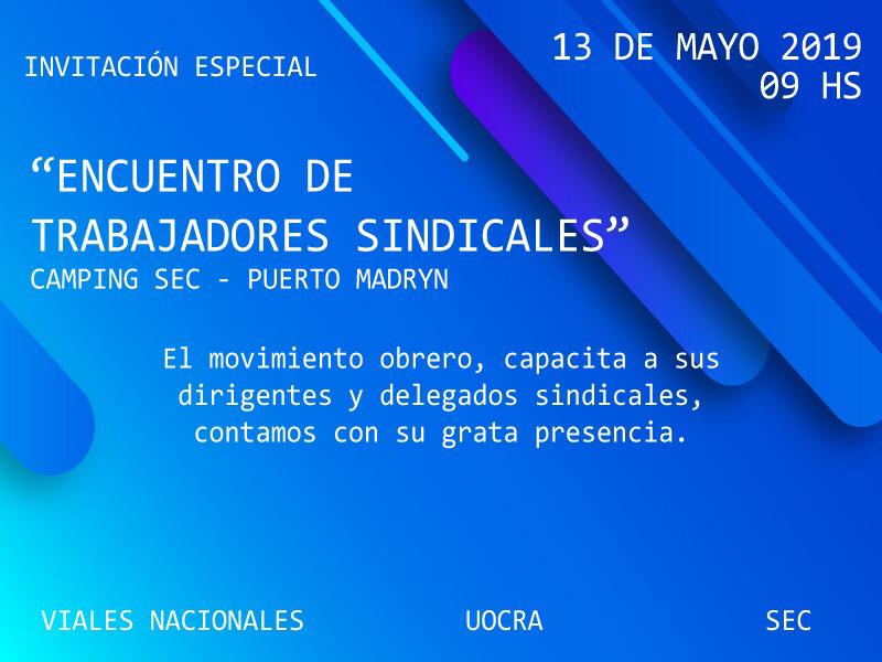 Encuentro de trabajadores sindicales en Puerto Madryn