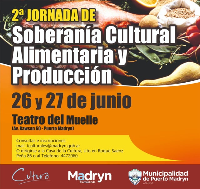 “Segunda Jornada de Soberanía Cultural, Alimentaria y Producción”