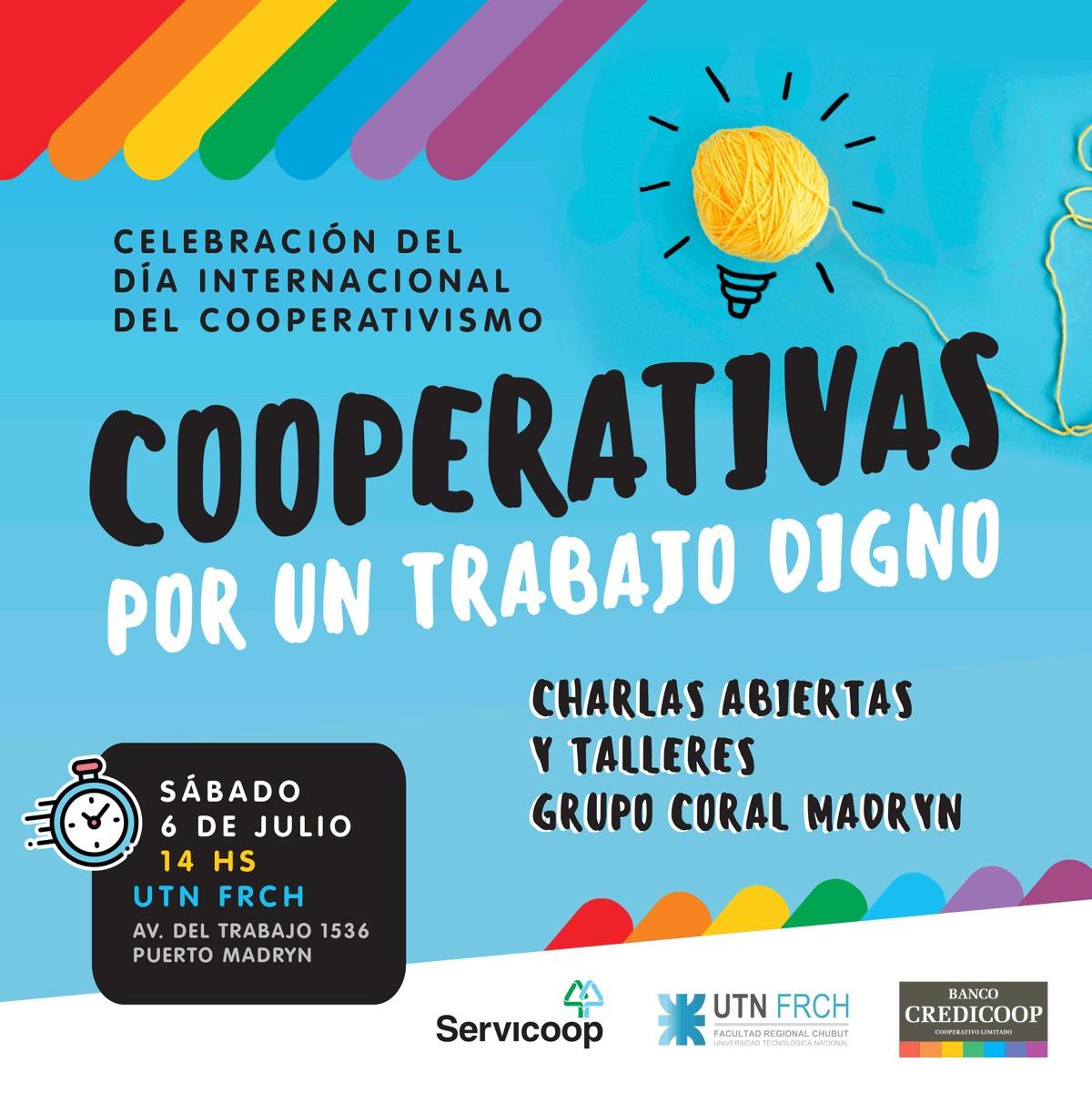 6 de Julio de 2019 – Día Internacional del Cooperativismo: “Cooperativas por un trabajo digno