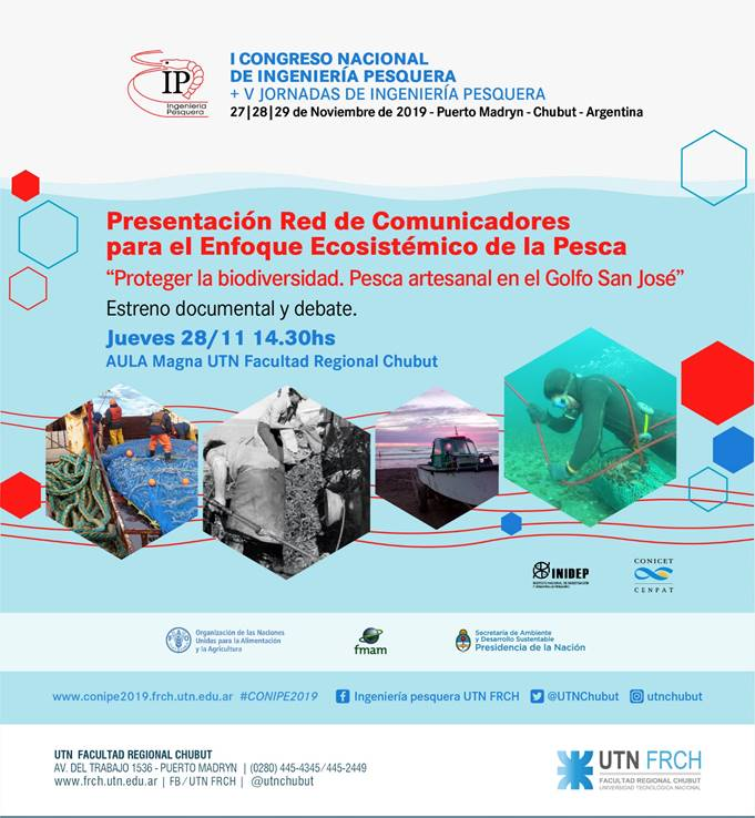 Presentación Red de Comunicadores para el Enfoque Ecosistémico de la Pesca y documental “Proteger la biodiversidad. Pesca artesanal en el Golfo San José”