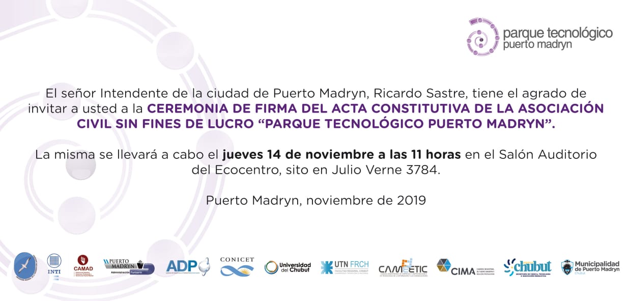 Firma del Acta Constitutiva de la Asociación Civil sin fines de lucro Parque Tecnológico Puerto Madryn