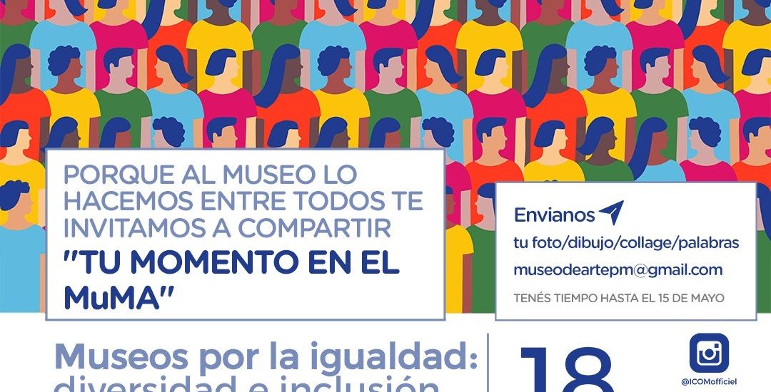 INVITAN A CELEBRAR EL DÍA INTERNACIONAL DE LOS MUSEOS