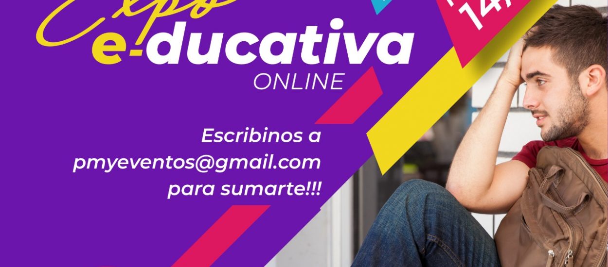 CONVOCAN A INSTITUCIONES PARA LA EXPO EDUCATIVA VIRTUAL 2020