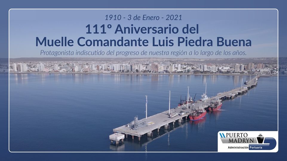 3 DE ENERO DE 2021: 111 AÑOS DEL MUELLE COMANDANTE LUIS PIEDRA BUENA