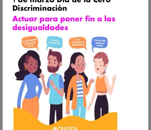 DÍA DE LA CERO DISCRIMINACIÓN SE CELEBRA CADA AÑO EL 1 DE MARZO