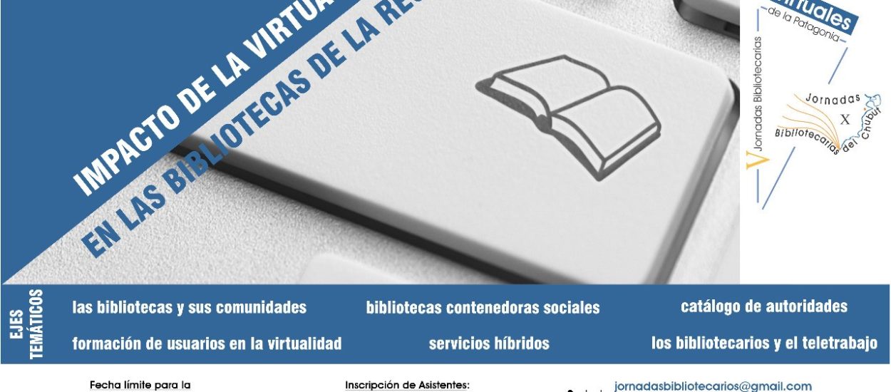 “EL IMPACTO DE LA VIRTUALIDAD EN LAS BIBLIOTECAS DE LA REGIÓN”