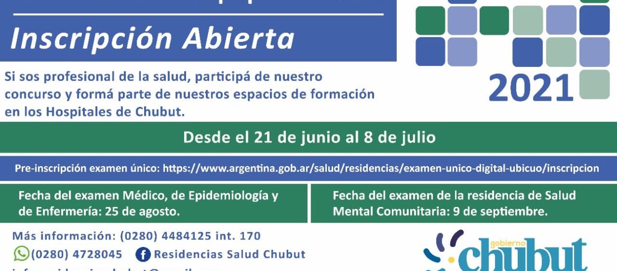 ÚLTIMOS DÍAS DE INSCRIPCIÓN A LAS “RESIDENCIAS DEL EQUIPO DE SALUD DE CHUBUT 2021”