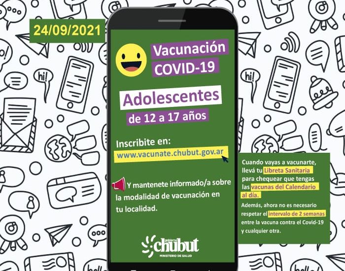 CHUBUT CONVOCA A LOS ADOLESCENTES DE ENTRE 12 Y 17 AÑOS A VACUNARSE CONTRA EL COVID-19