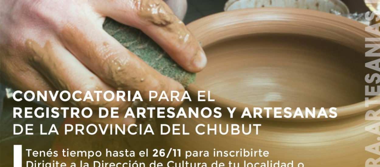 EL GOBIERNO DEL CHUBUT CREA UN NUEVO REGISTRO PROVINCIAL DE ARTESANOS