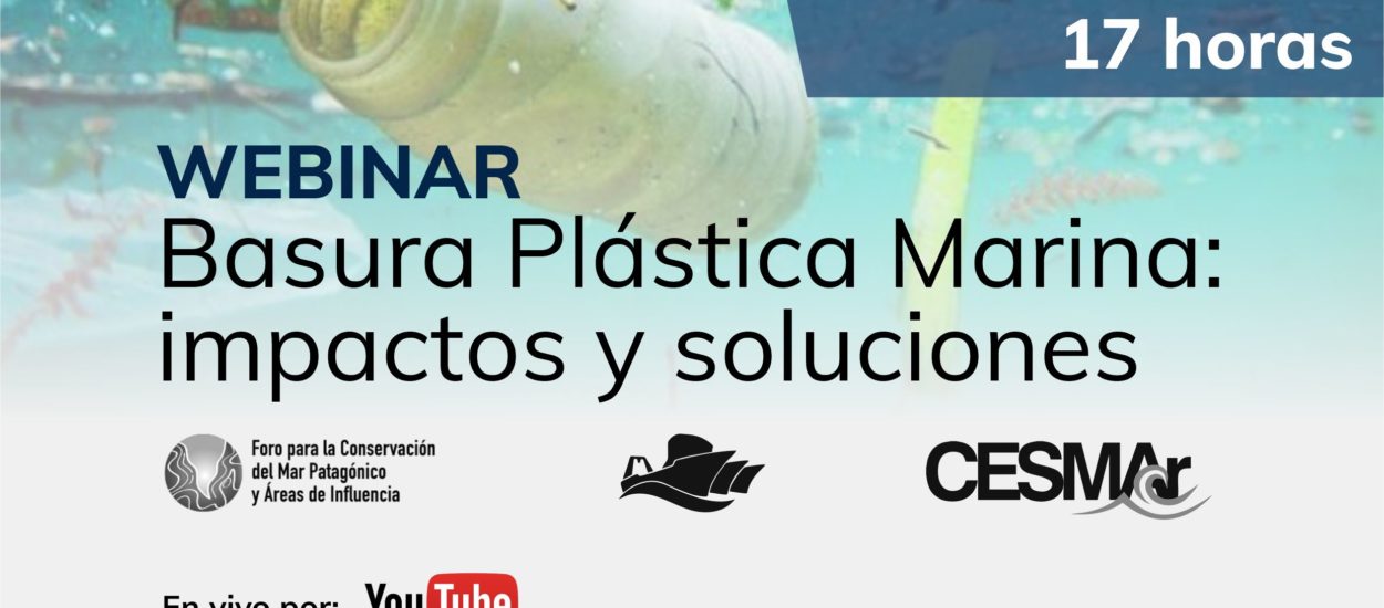 WEBINAR “BASURA PLÁSTICA MARINA: IMPACTOS Y SOLUCIONES”