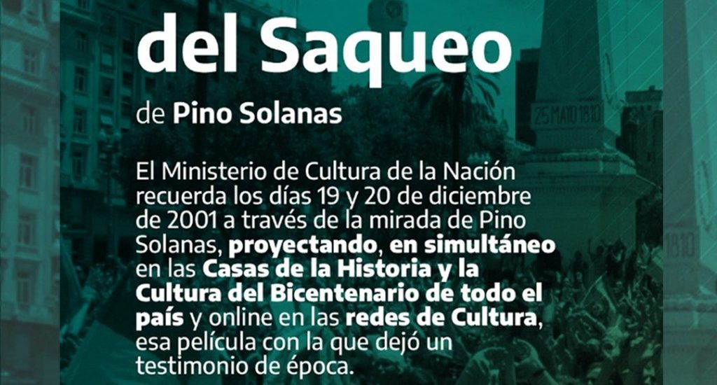 PROYECTARÁN “MEMORIA DE UN SAQUEO” DE PINO SOLANA