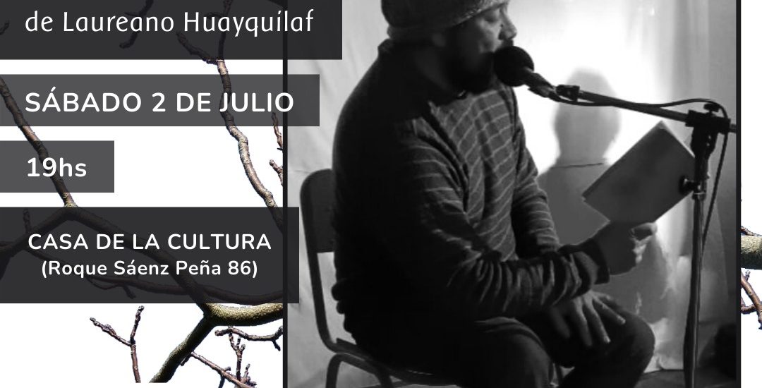 INVITAN A LA PRESENTACIÓN DEL LIBRO “DESGARRO” DE LAUREANO HUAYQUILAF