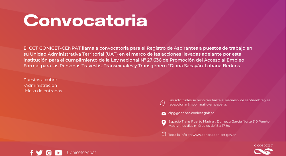 El CENPAT-CONICET llama a convocatoria en cumplimiento de la Ley N° 27636