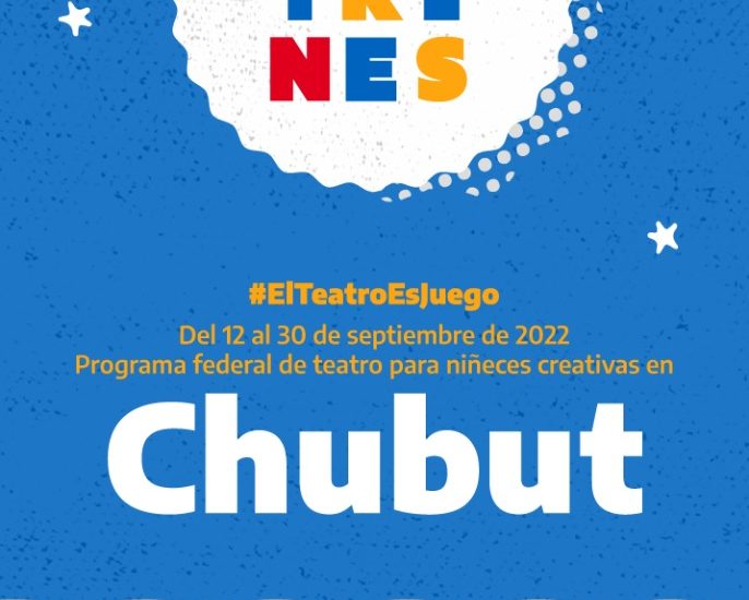 Llega a Chubut “TEATRINES – Programa Federal de Teatro para Niñeces Creativas”