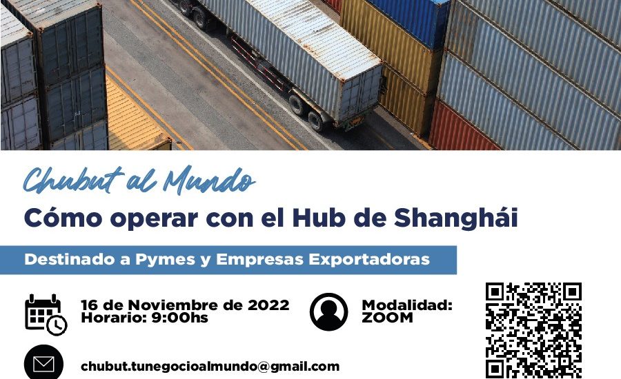 Provincia convoca a PyMEs y empresas exportadoras a una charla sobre el Hub de Shanghái