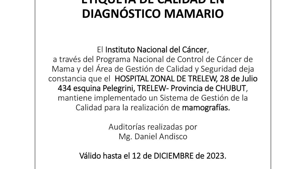 El Servicio de Mamografías del Hospital de Trelew obtuvo una nueva Recertificación de Calidad