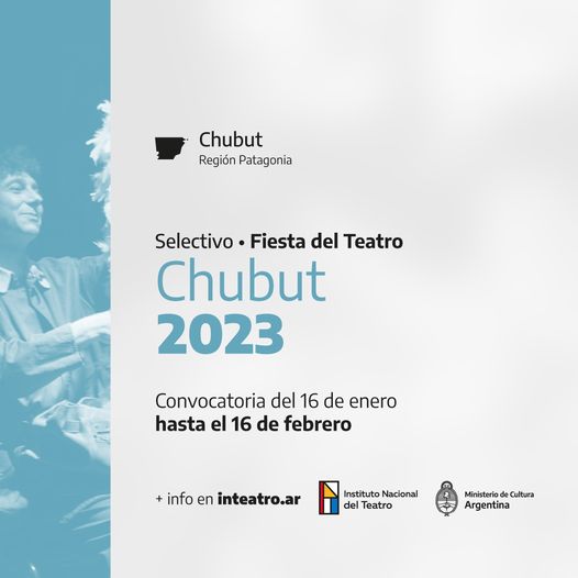 Chubut: Se encuentra abierta la convocatoria para la Fiesta Provincial del Teatro 2023