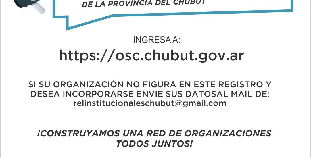 El Gobierno del Chubut relanzó el directorio online de Organizaciones de la Sociedad Civil