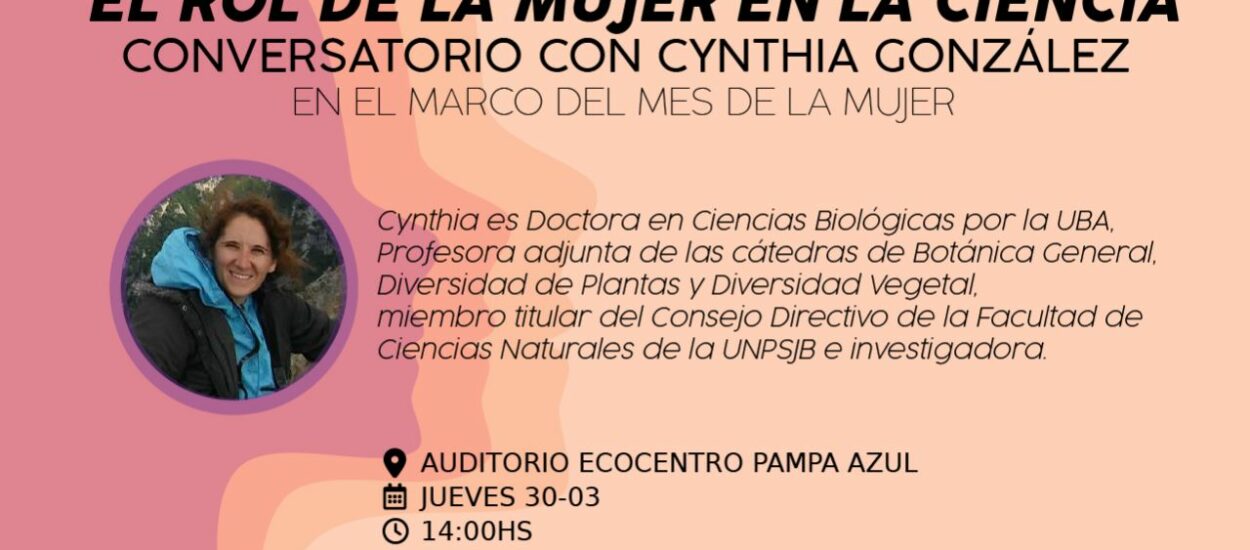 Puerto Madryn: Se realizará un conversatorio sobre el rol de la mujer en la ciencia