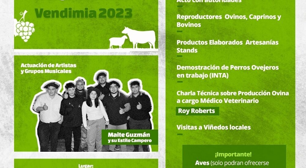 Se realizará la 8° Feria Agro Ganadera de la Agricultura Familiar y la Vendimia 2023 en Gualjaina