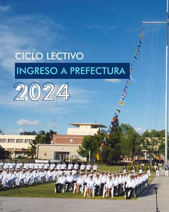 INGRESO A PREFECTURA CICLO LECTIVO 2024📢