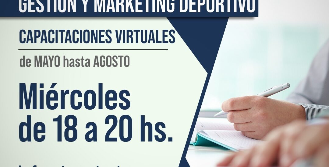 SE ABREN INSCRIPCIONES PARA EL CICLO DE CAPACITACIONES EN GESTIÓN DEPORTIVA