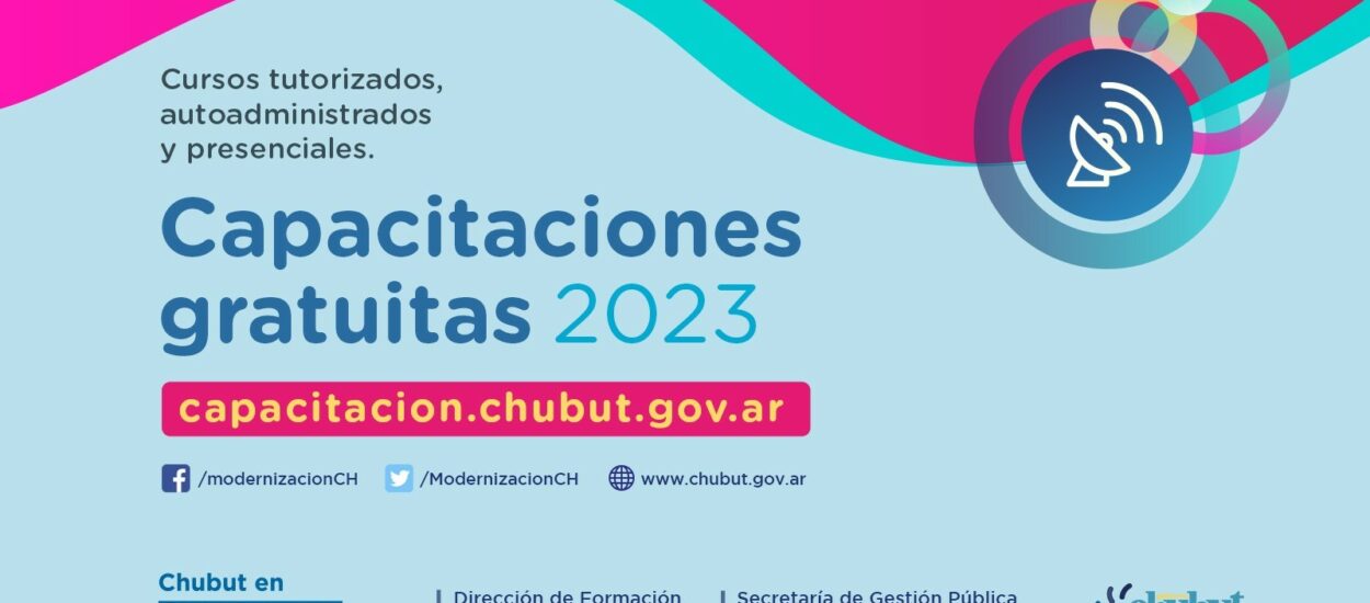 El Gobierno del Chubut informa que se encuentran abiertas las inscripciones para capacitaciones gratuitas