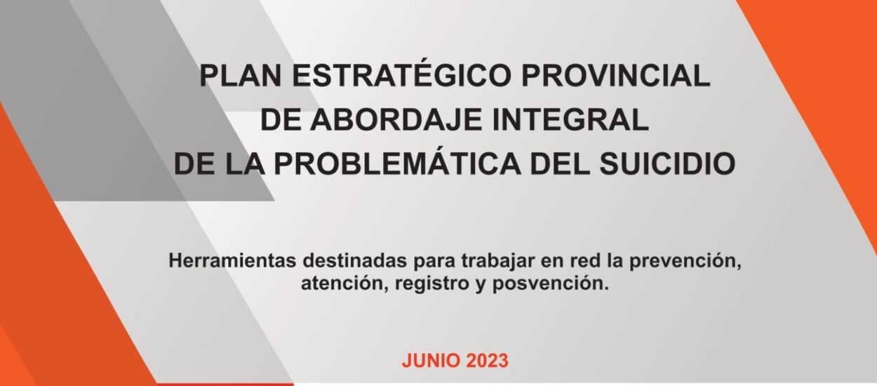 El Gobierno del Chubut presenta este lunes el “Plan Estratégico Provincial de Abordaje Integral de la Problemática del Suicidio”
