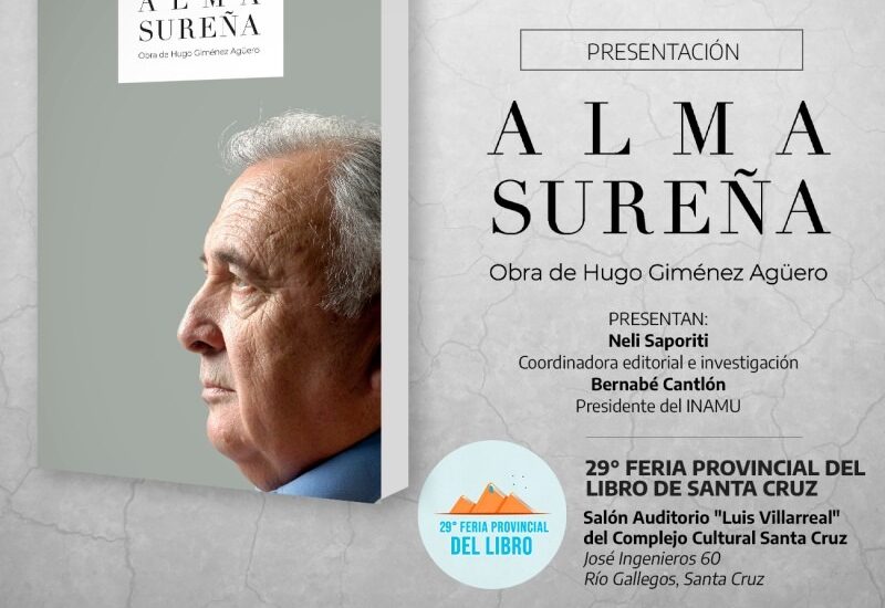 INSTITUTO DEL CONICET-CENPAT PARTICIPÓ EN LA REALIZACIÓN DE LIBRO Y CANCIONERO SOBRE LA OBRA DE HUGO GIMÉNEZ AGÜERO
