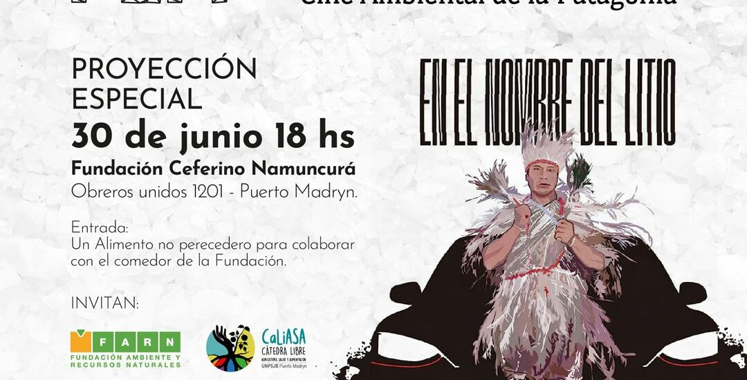 Proyección Especial “En el nombre del litio”