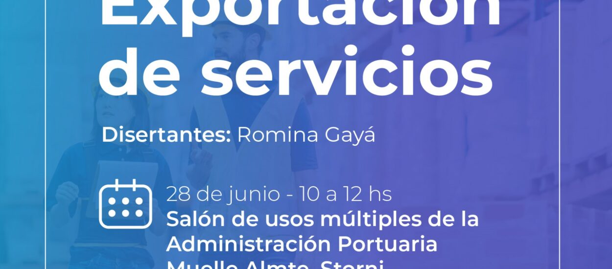 Provincia convoca a emprendedores a participar de capacitaciones en Comercio Exterior