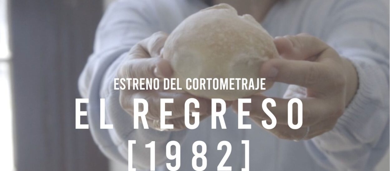 INVITAN AL ESTRENO DEL CORTOMETRAJE “EL REGRESO, 1982”