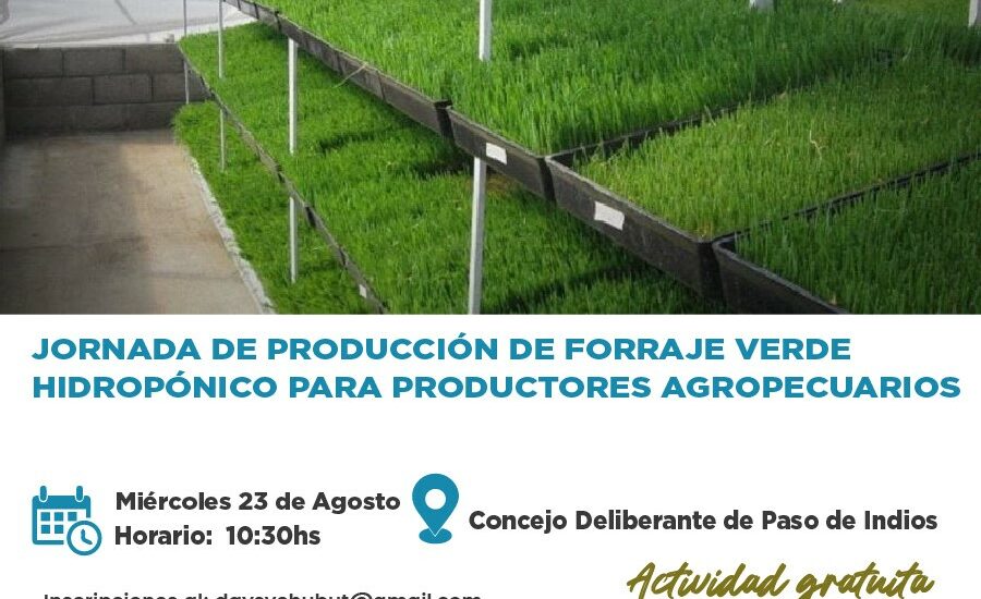 El Gobierno Provincial convoca a la Primera Jornada sobre Producción de Forraje Verde Hidropónico en Paso de Indios