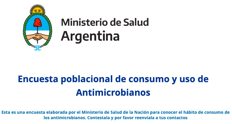 Salud invita a participar nuevamente de la “Encuesta Nacional de Consumo y Uso de Antimicrobianos” 