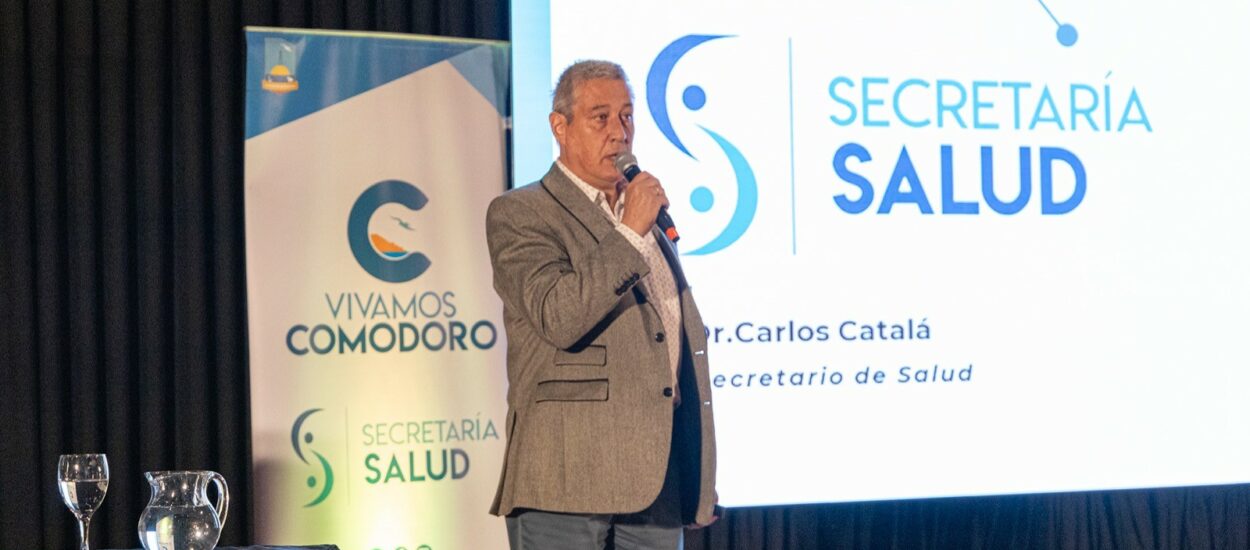 Comodoro Rivadavia: El Dr. Carlos Catalá realizó un informe de gestión por sus 12 años al frente de la salud municipal