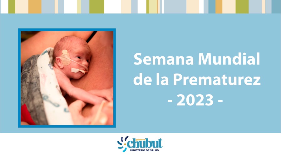 Salud realizará actividades por la “Semana de la Prematurez” en todo Chubut