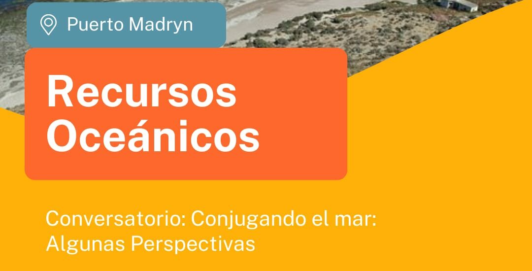 El Gobierno del Chubut dicta seminario sobre perspectivas de los recursos oceánicos y su gestión sostenible