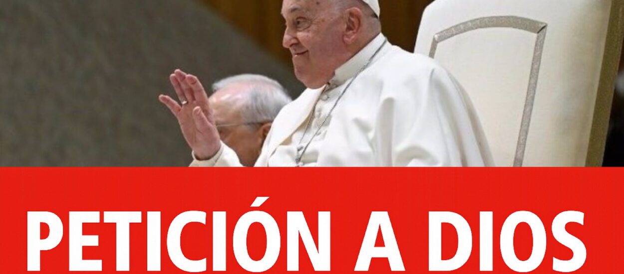 EL PAPA FRANCISCO Y SU REFLEXIÓN SOBRE LA MUERTE: “LE PEDÍ AL SEÑOR QUE NO ME AGARRE INCONSCIENTE”