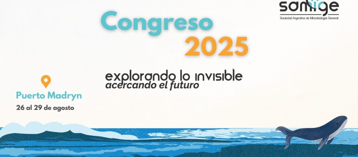 Congreso Nacional de Microbiología en Puerto Madryn: Un Encuentro de Investigación y Colaboración
