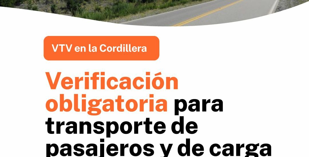 El Gobierno del Chubut realizará jornadas de Verificación Técnica Vehicular en la Cordillera