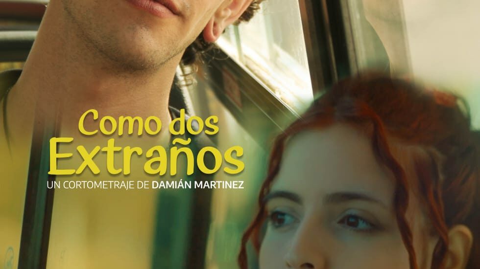 “Como dos extraños” se estrena en el Cine Gaumont de Buenos Aires