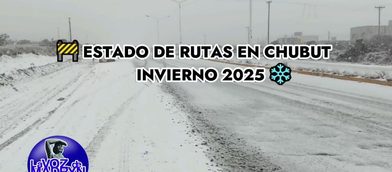 Estado de Rutas en Chubut: Precaución por Nieve, Hielo y Bajas Temperaturas